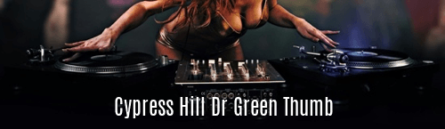 Cypress Hill Dr Green Thumb